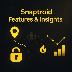 Comprehensive Guide to Snaptroid’s 2025 Features, Insights & Safe Usage 9 snaptroid feature image